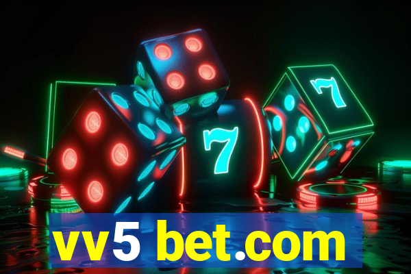 vv5 bet.com